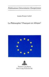 La philosophie Pourquoi en Afrique