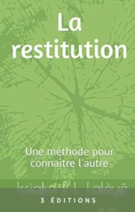 La restitution - Issiaka - P - L. Lalèyê